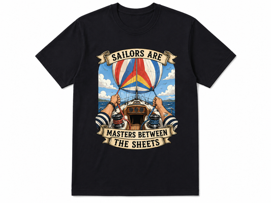 Sailors are Masters Between the Sheets